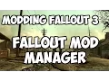 How to use Fallout Mod Manager to Install Fallout 3 Mods