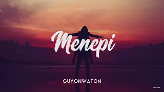 Download MENEPI - GUYONWATON COVER [UNOFFICIAL LIRIK] MP3