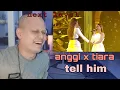 Lagu ANGGI X TIARA - TELL HIM - ROAD TO GRAND FINAL - Indonesian Idol 2021   REACTION!!