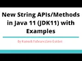 New String in Java 11 JDK11 with Examples