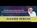 Download Lagu DODDIE LATUHARHARY - Se Harga Mati // No Vocal[Karaoke Musik Reupload]