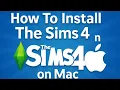 How To Install The Sims 4 on Mac - Full Guide