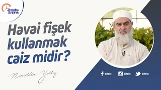 Havai fişek kullanmak caiz midir?