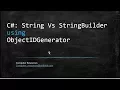 C String Vs StringBuilder Using ObjectIDGenerator