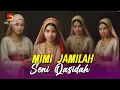 MIMI JAMILAH - SENI QASIDAH // Dangdut Lawas // Dangdut Hits