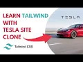 TESLA Clone with TAILWIND CSS Tutorial Learn from Scratch w Tailwind CSS Project