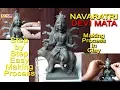 Lagu NAVARATRI | Sherawali murte making | Jay Mata Di | Full Making Process | with Ganga mitti | Art Tech
