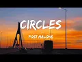 Circles - Post Malone John Legend Lewis Capaldi