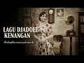 Download Lagu Tembang Kenangan Tahun 60an | Melodi Tempo Doeloe Bikin Ingat Masa Indah