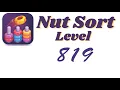 Nut Sort Level 819 Walkthrough Nuts Color Sort 819 solution