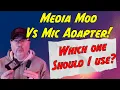 GoPro Media Mod Vs GoPro Mic Adapter Which should you be using
