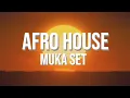 Download Lagu MUKA SET #5 - AFRO HOUSE