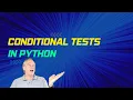 Conditional Tests in Python