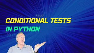 Conditional Tests in Python