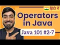 Operators in Java Hindi Java 101 2-7