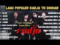 Download Lagu TULUS_RADJA PLAY LIST LAGU-LAGU POPULER RADJA || TOP HITS TAHUN 2000an || VIRAL DI JAMANNYA