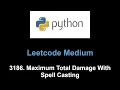 Leetcode 3186 Maximum Total Damage With Spell Casting climbing stairs dp