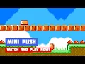Mini Push Game Gameplay