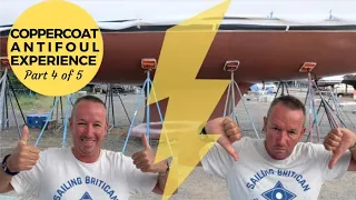 CopperCoat Antifouling Experience Part 4 of 5 | Sailing Britican