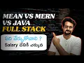MERN vs MEAN vs JAVA Full Stack Which one to Choose Technologies Career Opportunities FLM