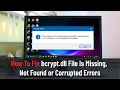 How To Fix bcrypt dll File Is Missing Not Found or Corrupted Errors