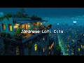 Lagu Lofi Rain Japan City Night Vibes for deep focus, studying, and peaceful rest ☔