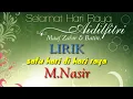 Download Lagu Lagu raya-M.Nasir-Satu Hari Di Hari Raya(LIRIK)
