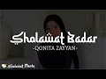 Download Lagu Sholawat Badar - Qonita Zayyan (Lirik Sholawat) llaahi Sallimil Ummah Minal Aafaati Wanniqmah