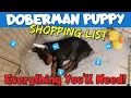 Doberman Puppy Shopping List The COMPLETE Guide