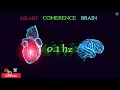0.1 hertz frequency - Heart Brain Coherence Meditation Music Syncronization with Binaural Beats