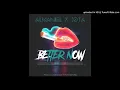 Better Now Post Malone Spanish version - Almaniel y Jota