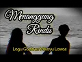 Lagu ✨ Menanggung Rindu - Lagu Gambus Melayu Lawas Duet Romantis 2025 💖