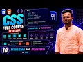 CSS Transform Transition Explained Rotate Scale Translate skew CSS Full Course