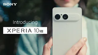INTRODUCING Xperia 10 VIII