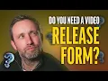 What is a Release Form and do you need one