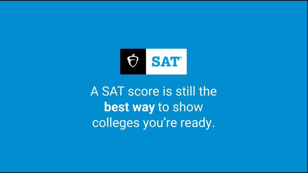 The College Board — SAT — Show Colleges You're Ready (YouTube video ad)