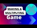 Making Multiplication Game Scrtach Coding Scratchame