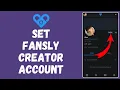 How to Set Up Creator Account on Fansly 2024 Configure Creator Account on Fansly