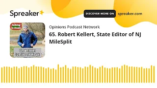 65 Robert Kellert State Editor of NJ MileSplit