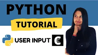 5 Python Tutorial for beginners User Input in Python Python Programming Come Code Conquer