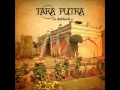 Download Lagu Tara Putra - In Dubland [Full Album]