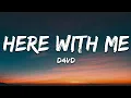 Download Lagu d4vd - Here With Me (Lyrics)