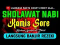 Lagu SHOLAWAT JIBRIL PENARIK REZEKI PALING DAHSYAT, Sholawat Nabi Muhammad SAW, SALAWAT PALING MERDU