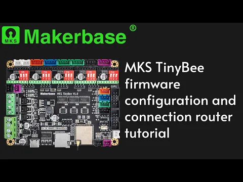 Download MP3 MKS TinyBee firmware configuration and connection router tutorial