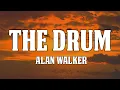 Download Lagu Alan Walker - The Drum (Lyrics) MP3