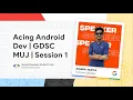 COMPOSE CAMP ACING ANDROID DEV GDSC MUJ Session 1