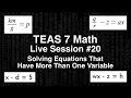 TEAS 7 Math Live Session - Solving Equations With More Than One Variable