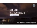 Download Lagu Surah Al-Fatihah dan Terjemahannya - Mishary Rashid Alafasy