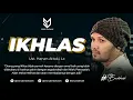 Download Lagu Ikhlas - Ust. Hanan Attaki, Lc
