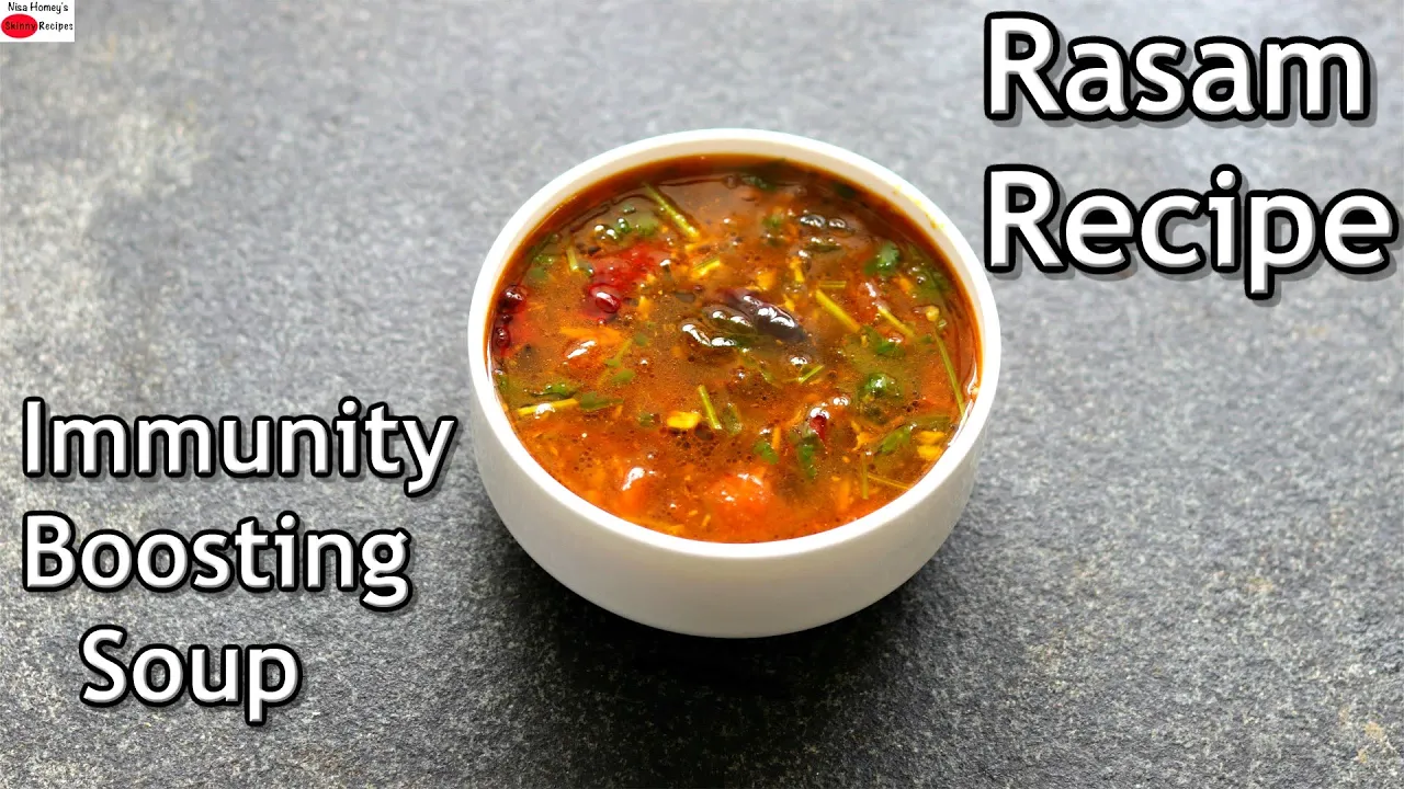 Rasam - South Indian Rasam Recipe - How To Make Basic Rasam - Immunity Boosting Soup  Skinny Recipes